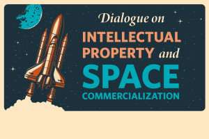 Dialogue on IP and Space Commercialization