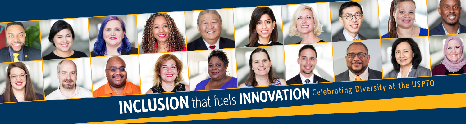 20 diverse headshots of smiling employees organized into two stacked rows of 10 side-by-side faces. Beneath the rows, white font reads, “INCLUSION that fuels INNOVATION” and slightly smaller yellow font says “Celebrating Diversity at the USPTO.” 
