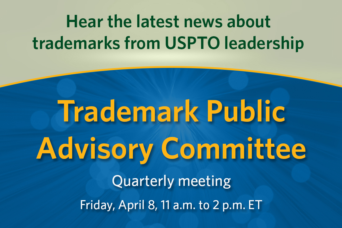 April 8 TPAC quarterly meeting USPTO